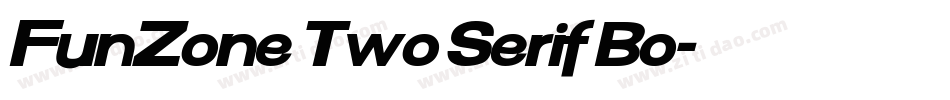 FunZone Two Serif Bo字体转换